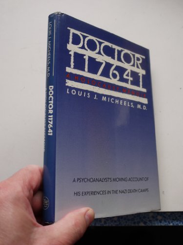 cover image Doctor #117641: A Holocaust Memoir