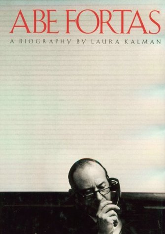cover image Abe Fortas: A Biography