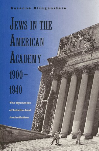 cover image Jews in the American Academy, 1900-1940: The Dynamics of Intellectual Assimilation
