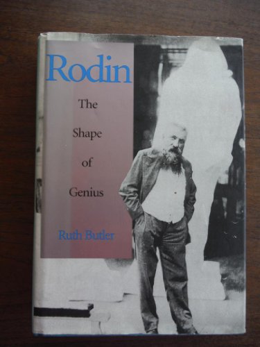 cover image Rodin: The Shape of Genius