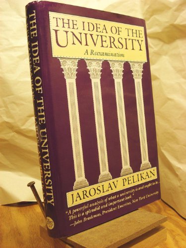 cover image The Idea of the University: A Reexamination