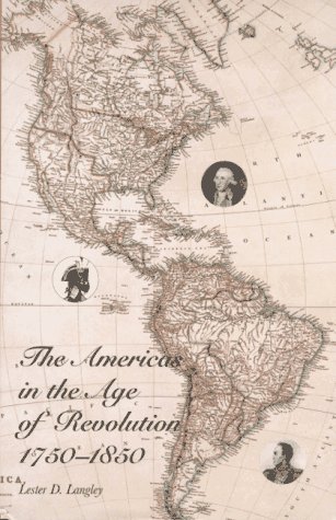cover image The Americas in the Age of Revolution: 1750-1850