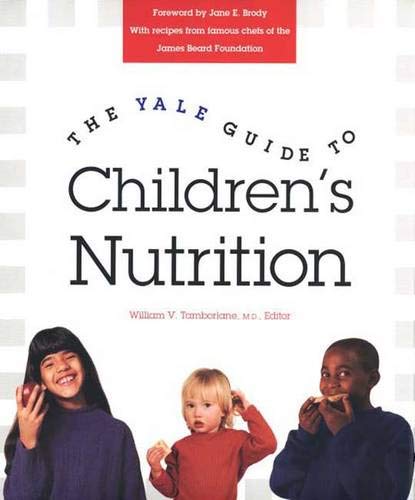 cover image The Yale Guide to Children's Nutrition