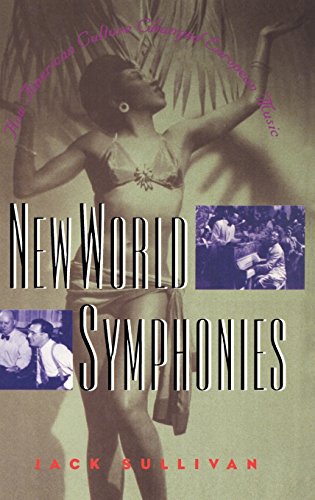 cover image New World Symphonies: How American Culture Changed European Music