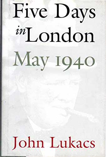 cover image Five Days in London: May 1940