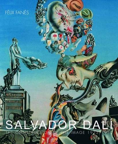 cover image Salvador Dal: The Construction of the Image 1925–1930