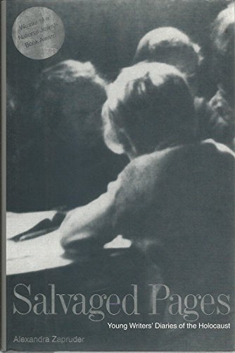 cover image SALVAGED PAGES: Young Writers' Diaries of the Holocaust
