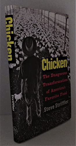 cover image Chicken: The Dangerous Transformation of America's Favorite Food