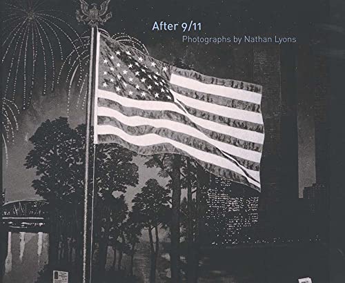 cover image AFTER 9/11: Photographs by Nathan Lyons