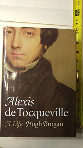 cover image Alexis de Tocqueville: A Life