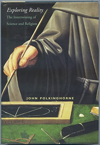 cover image Exploring Reality: The Intertwining of Science and Religion