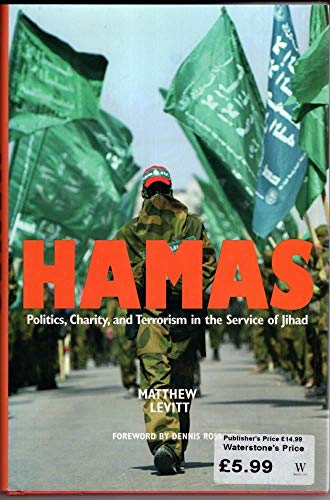 cover image Hamas: Politics, Charity, and Terrorism in the Service of Jihad