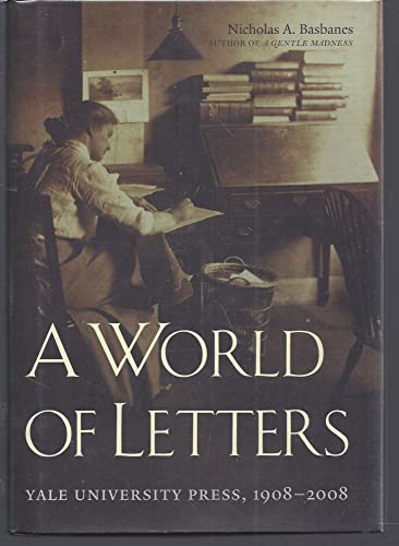 cover image A World of Letters: Yale University Press, 1908–2008