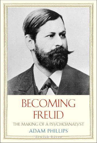 cover image Becoming Freud: The Making of Psychoanalysis