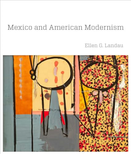 cover image Mexico and American Modernism