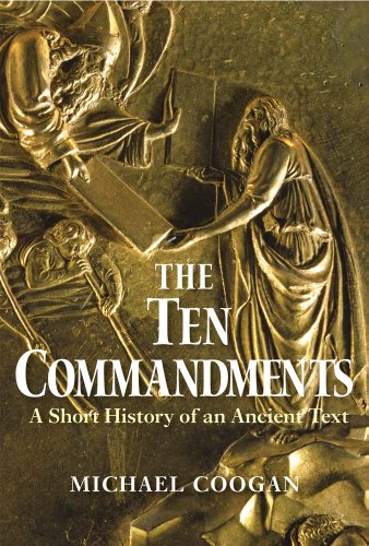 cover image The Ten Commandments: A Short History of an Ancient Text