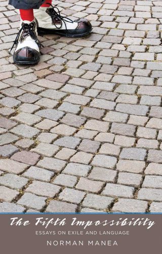 cover image The Fifth Impossibility: Essays on Exile and Language