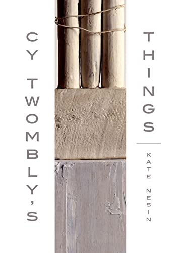 cover image Cy Twombly’s Things