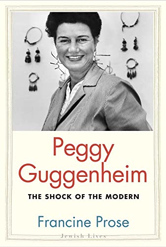 cover image Peggy Guggenheim: The Shock of the Modern 