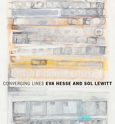 cover image Converging Lines: Eva Hesse and Sol LeWitt
