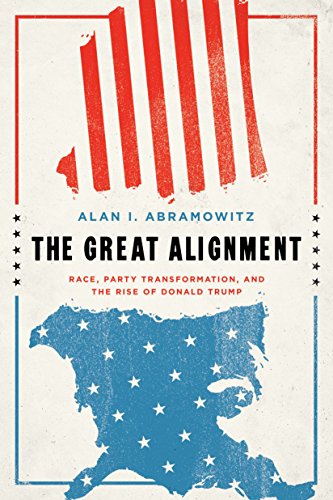 cover image The Great Alignment: Race, Party Transformation, and the Rise of Donald Trump