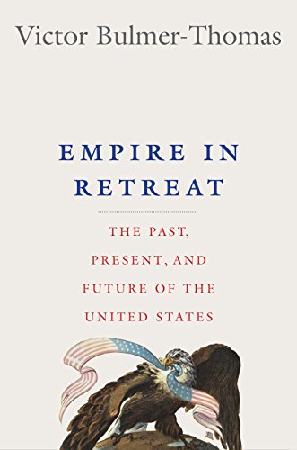 cover image Empire in Retreat: The Past, Present, and Future of the United States