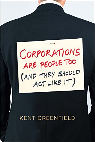 cover image Corporations Are People Too (and They Should Act Like It) 