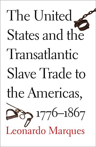 cover image The United States and the Transatlantic Slave Trade to the Americas, 1776–1867