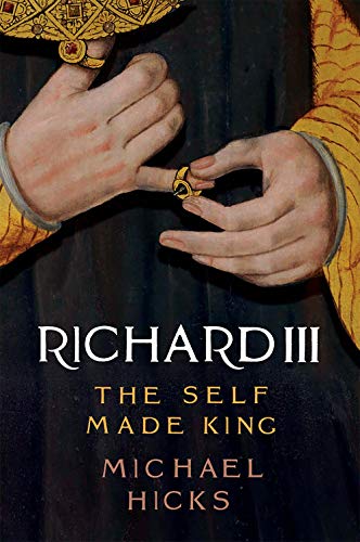 cover image Richard III: The Self-Made King