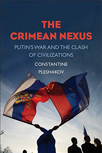 cover image The Crimean Nexus: Putin’s War and the Clash of Civilizations