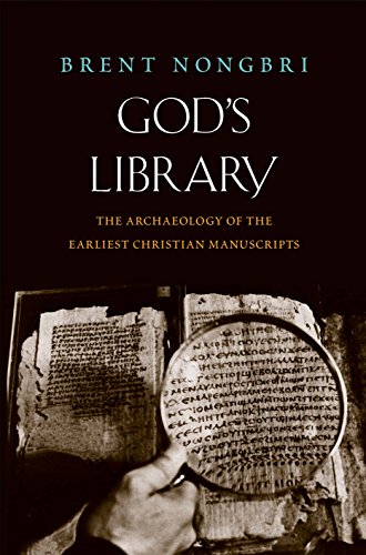 cover image God’s Library: The Archaeology of the Earliest Christian Manuscripts