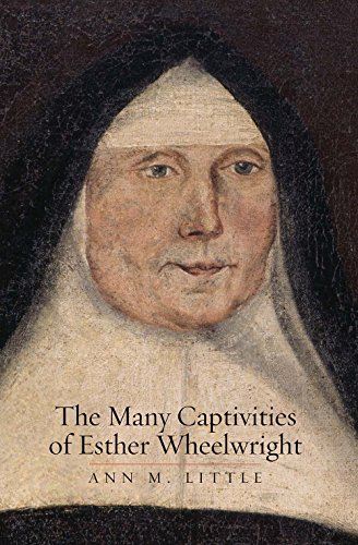 cover image The Many Captivities of Esther Wheelwright