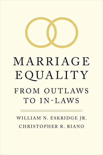 cover image Marriage Equality: From Outlaws to In-Laws