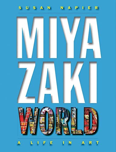 cover image Miyazakiworld: A Life in Art