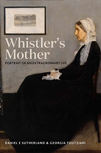 cover image Whistler’s Mother: Portrait of an Extraordinary Life