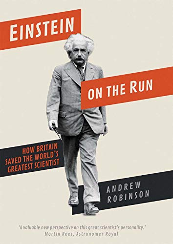 cover image Einstein on the Run: How Britain Saved the World’s Greatest Scientist