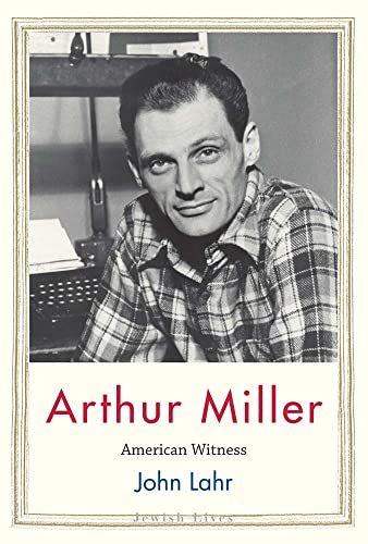 cover image Arthur Miller: American Witness