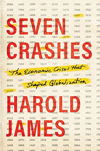 cover image Seven Crashes: The Economic Crises That Shaped Globalization