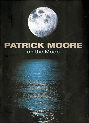 cover image PATRICK MOORE ON THE MOON