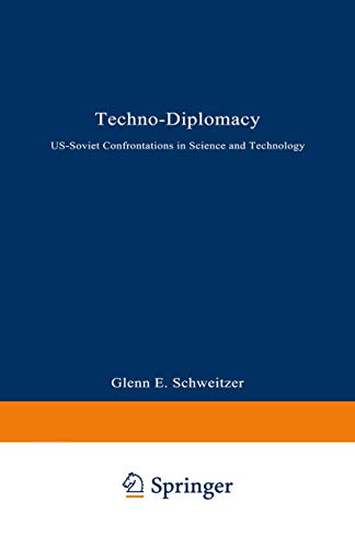 cover image Techno-Diplomacy: Us-Soviet Confrontations in Science and Technology