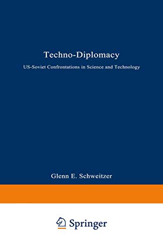 cover image Techno-Diplomacy: Us-Soviet Confrontations in Science and Technology
