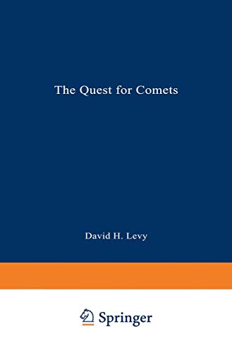 cover image The Quest for Comets: An Explosive Trail of Beauty and Danger