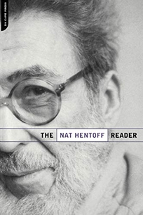 THE NAT HENTOFF READER