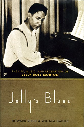cover image JELLY'S BLUES: The Life, Music, and Redemption of Jelly Roll Morton