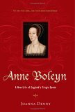 cover image Anne Boleyn A New Life of England's Tragic Queen
