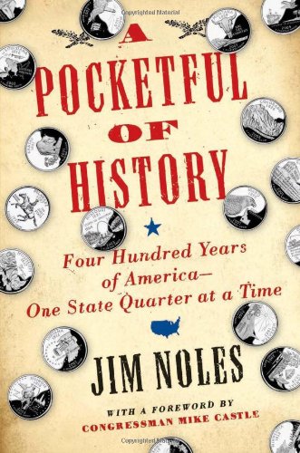cover image A Pocketful of History: Four Hundred Years of America--One State Quarter at a Time