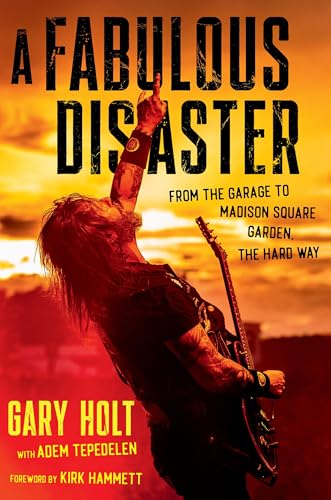 cover image A Fabulous Disaster: From the Garage to Madison Square Garden, the Hard Way