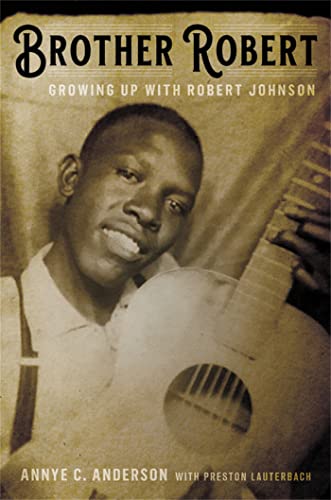 cover image Brother Robert: Growing Up with Robert Johnson
