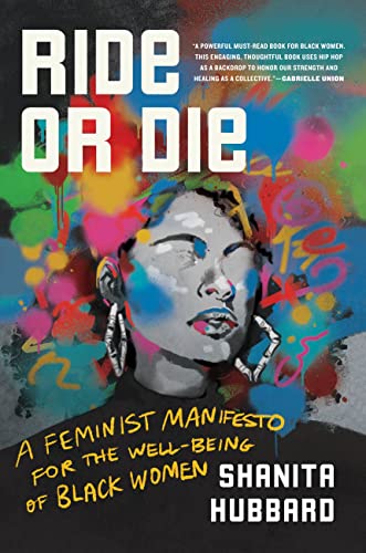 cover image Ride or Die: A Feminist Manifesto for the Well-Being of Black Women