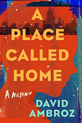 cover image A Place Called Home: A Memoir